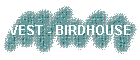 VEST - BIRDHOUSE