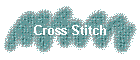 Cross Stitch