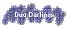 Duo Darlings