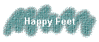 Happy Feet