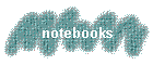 notebooks