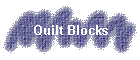 Quilt Blocks